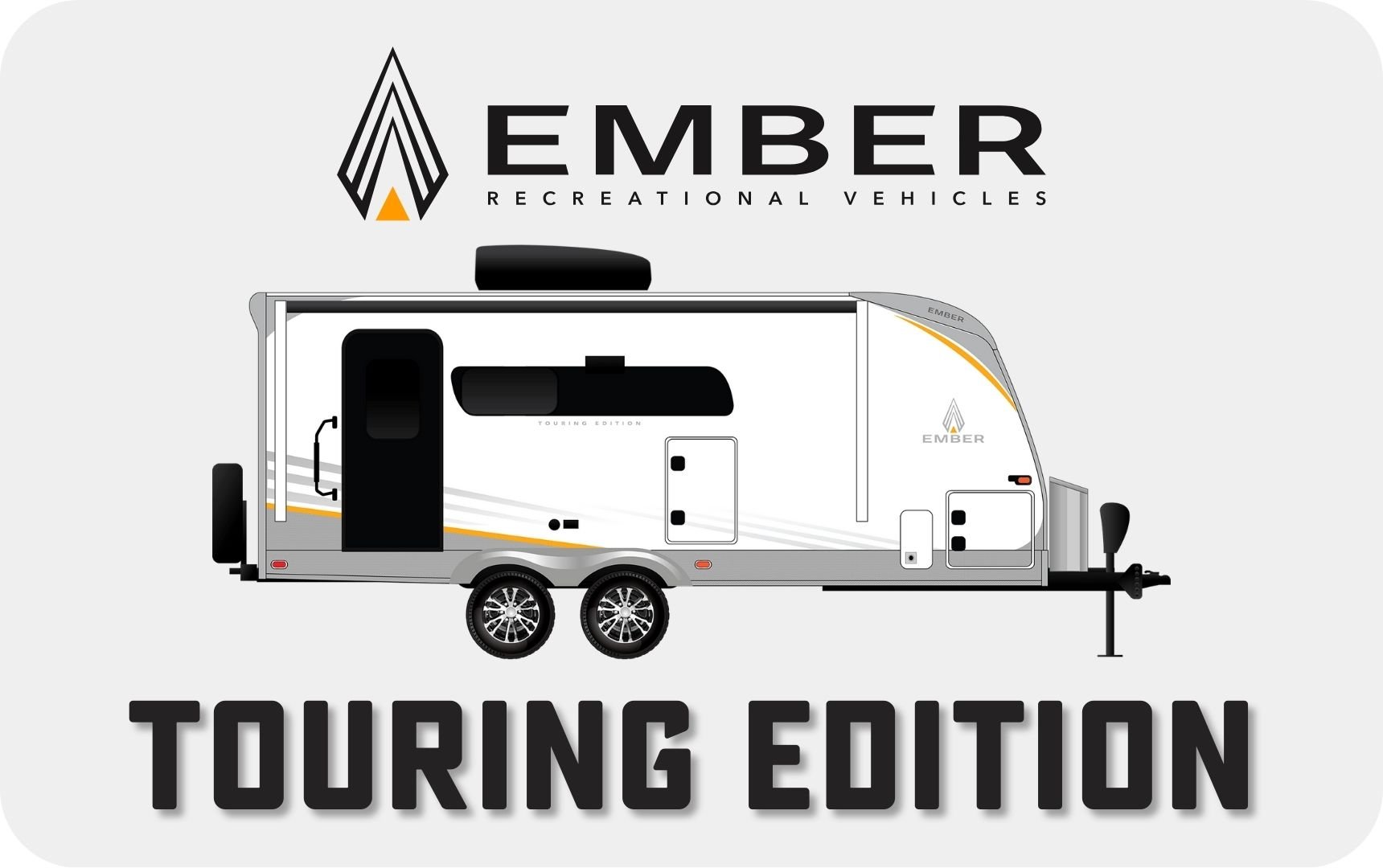 Ember Touring Edition