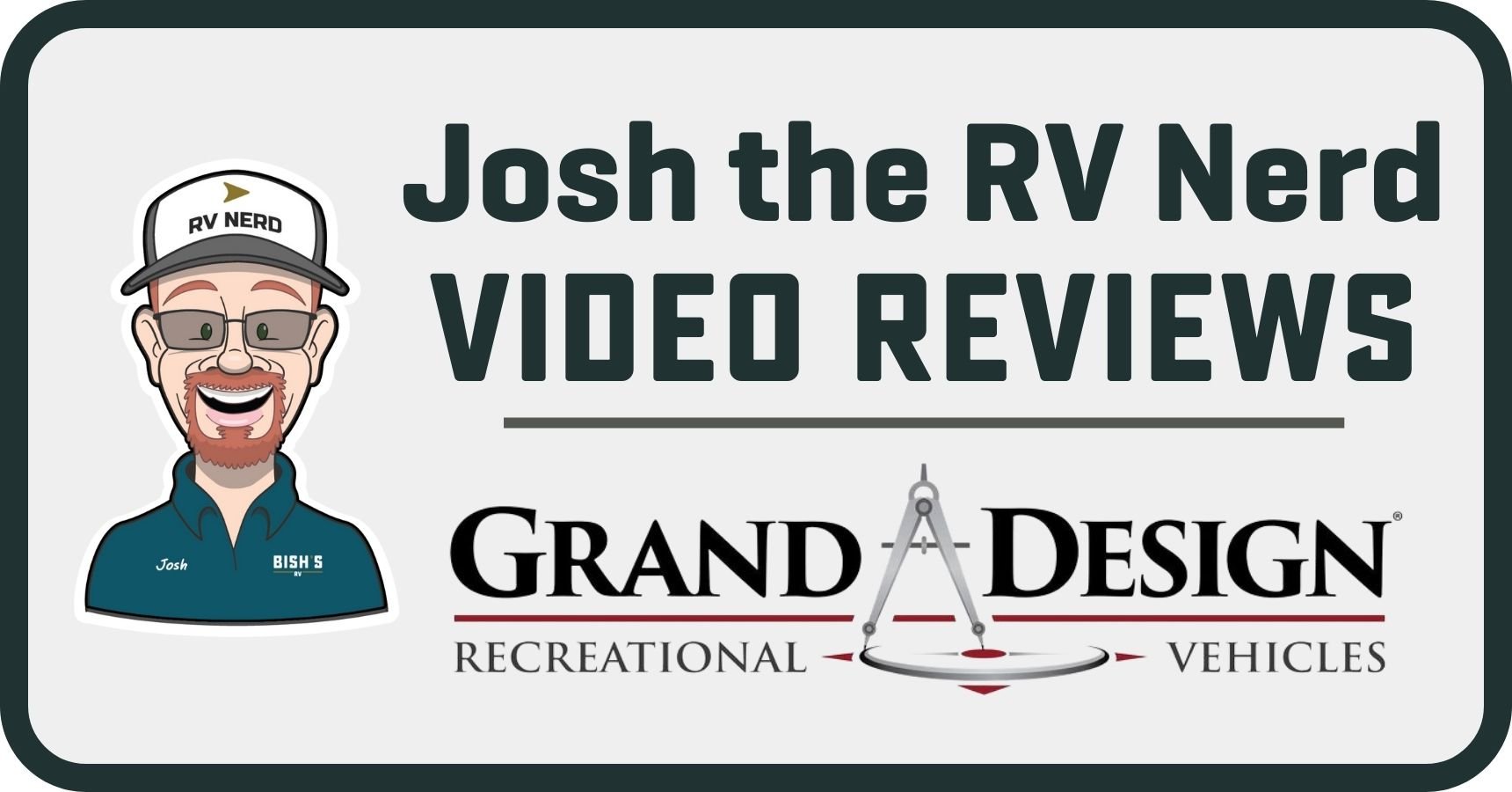 See Josh the RV Nerd Video Reviews