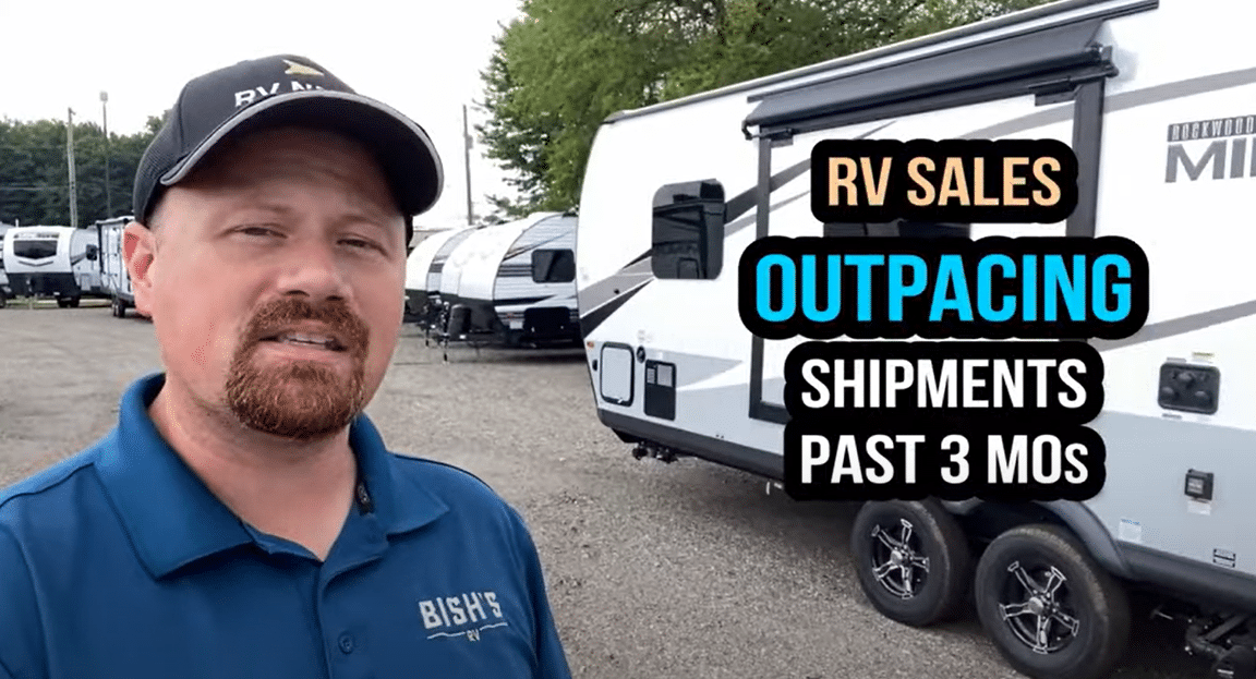 RV sales outpacing shipments past 3 months